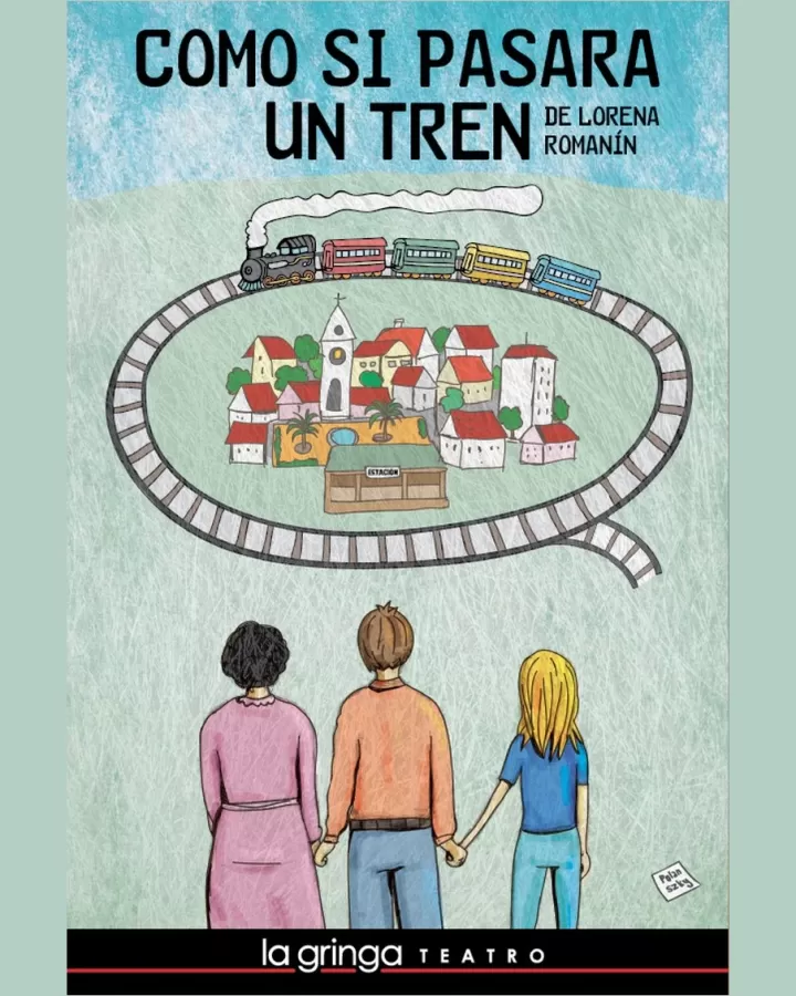 Afiche de Como si pasara un tren